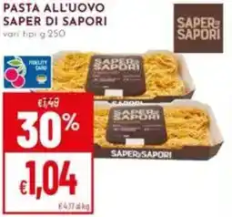 Pan Pasta all'uovo SAPER DI SAPORI offerta