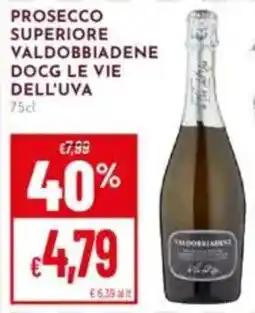 Pan Prosecco superiore valdobbiadene DOCG LE VIE DELL'UVA offerta