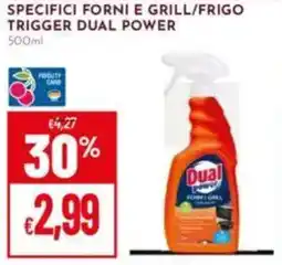 Pan Specifici forni e grill/frigo trigger DUAL POWER offerta