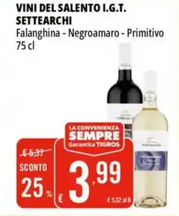Tigros Vini del salento i.g.t. SETTEARCHI offerta