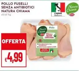 Pan Pollo fuselli senza antibiotici NATURA CHIAMA x6 offerta