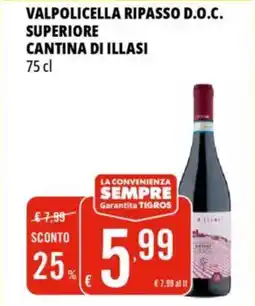 Tigros Valpolicella ripasso d.o.c. superiore cantina di illasi offerta