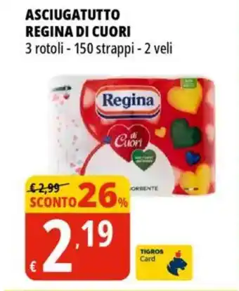 Tigros Asciugatutto REGINA DI CUORI offerta
