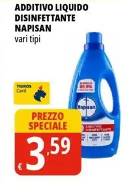 Tigros Additivo liquido disinfettante NAPISAN offerta