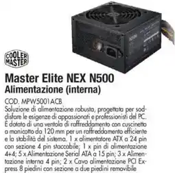 Wellcome COOLER Master Elite NEX N500 Alimentazione (interna) offerta