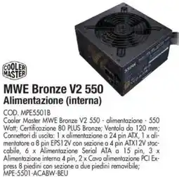 Wellcome COOLER MASTER MWE Bronze V2 550 Alimentazione (interna) offerta