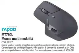 Wellcome Rapoo MT760L Mouse multi modalità offerta