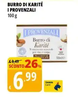 Tigros Burro di karité I PROVENZALI offerta
