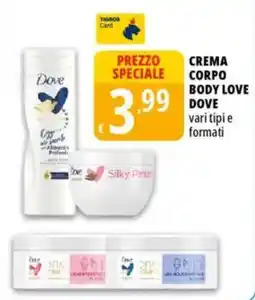 Tigros Crema corpo body love DOVE offerta
