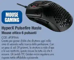Wellcome hp HyperX Pulsefire Haste Mouse ottico 6 pulsanti offerta