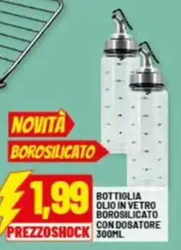 Risparmio Casa Bottiglia olio in vetro borosilicato con dosatore offerta