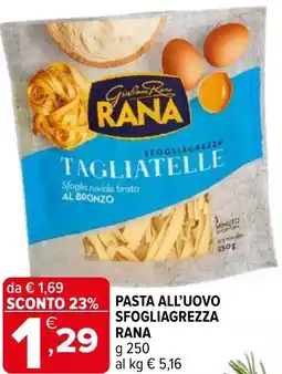Iperal Pasta all'uovo sfogliagrezza RANA offerta