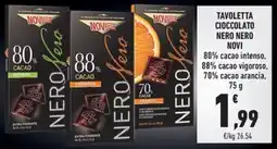 Conad Tavoletta cioccolato nero nero NOVI offerta
