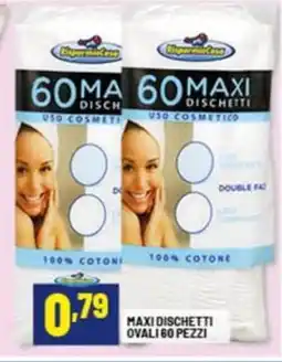 Risparmio Casa Maxi dischetti ovali 60 pezzi offerta