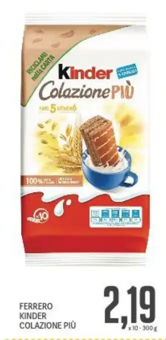 Supermercati Piccolo Ferrero kinder colazione più offerta