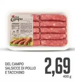 Supermercati Piccolo Del campo salsicce di pollo e tacchino offerta