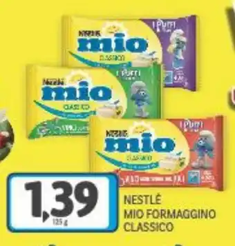 Supermercati Piccolo Nestlé mio formaggino classico offerta