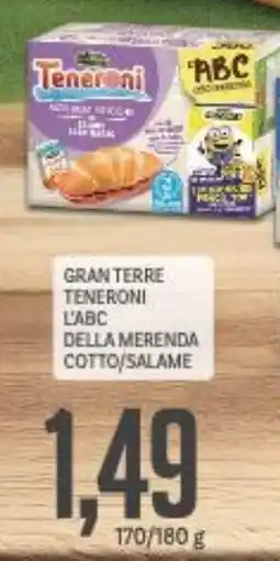 Supermercati Piccolo Gran terre teneroni l'abc della merenda cotto/salame offerta