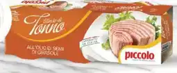 Supermercati Piccolo Piccolo tonno all'olio di semi di girasole offerta