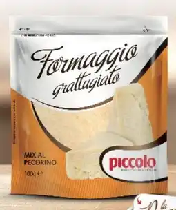 Supermercati Piccolo Piccolo formaggio grattugiato mix al pecorino offerta
