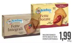 Supermercati Piccolo Mulino bianco fette biscottate dorate/integrali offerta