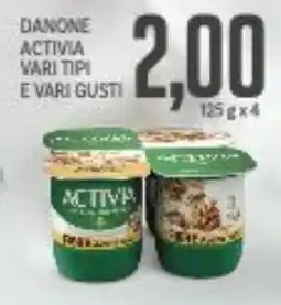 Supermercati Piccolo Danone activia vari tipi e vari gusti offerta