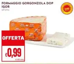 Pan Formaggio gorgonzola DOP IGOR offerta