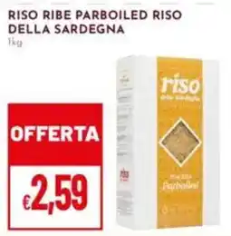 Pan Riso ribe parboiled RISO DELLA SARDEGNA offerta