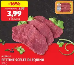 ALDI Il podere fettine scelte di equino offerta