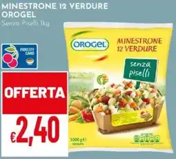 Pan Minestrone 12 verdure OROGEL offerta