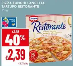Pan Pizza funghi pancetta tartufo ristorante CAMEO offerta
