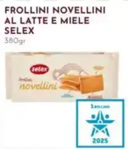 Pan Frollini novellini al latte e miele SELEX offerta