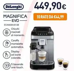 Unieuro DeLonghi MAGNIFICA EVO offerta