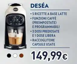 Unieuro LAVAZZA Deséa offerta