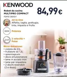 Unieuro KENWOOD Robot da cucina multipro compact offerta
