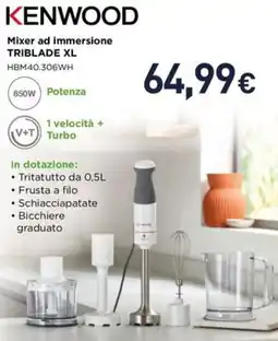 Unieuro KENWOOD Mixer ad immersione TRIBLADE XL offerta