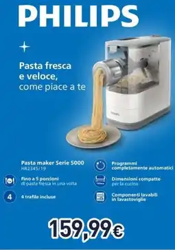 Unieuro PHILIPS Pasta maker Serie 5000 HR2345/19 offerta