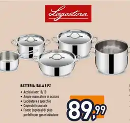 Unieuro Lagostina batteria itala 8 pz offerta