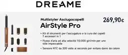 Unieuro DREAME Multistyler Asciugacapelli AirStyle Pro offerta
