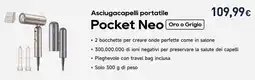 Unieuro DREAME Asciugacapelli portatile Pocket Neo Oro o Grigio offerta