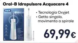 Unieuro Oral-B Idropulsore Acquacare 4 offerta
