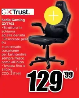 MediaWorld GXTrust Sedia Gaming GXT703 offerta