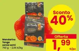 Interspar Mandarino Tango senza semi offerta