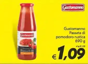 Iper Super Conveniente Gustomanno Passata di pomodoro rustica offerta