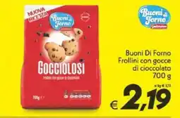 Iper Super Conveniente Buoni Di Forno Frollini con gocce di cioccolato offerta