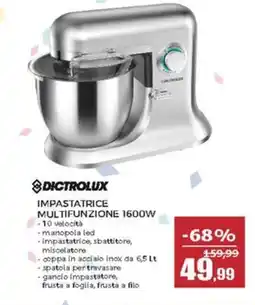 Happy Casa Dictrolux impastatrice multifunzione 1600W offerta