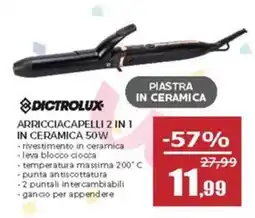 Happy Casa Dictrolux arricciacapelli 2 in 1 in ceramica 50W offerta