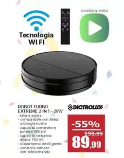 Happy Casa Dictrolux robot turbo extreme 2 in 1 - 20W offerta