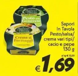 Iper Super Conveniente Sapori In Tavola Pesto/salsa/ crema vari tipi/ cacio e pepe offerta