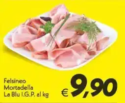 Iper Super Conveniente Felsineo Mortadella La Blu I.G.P. offerta